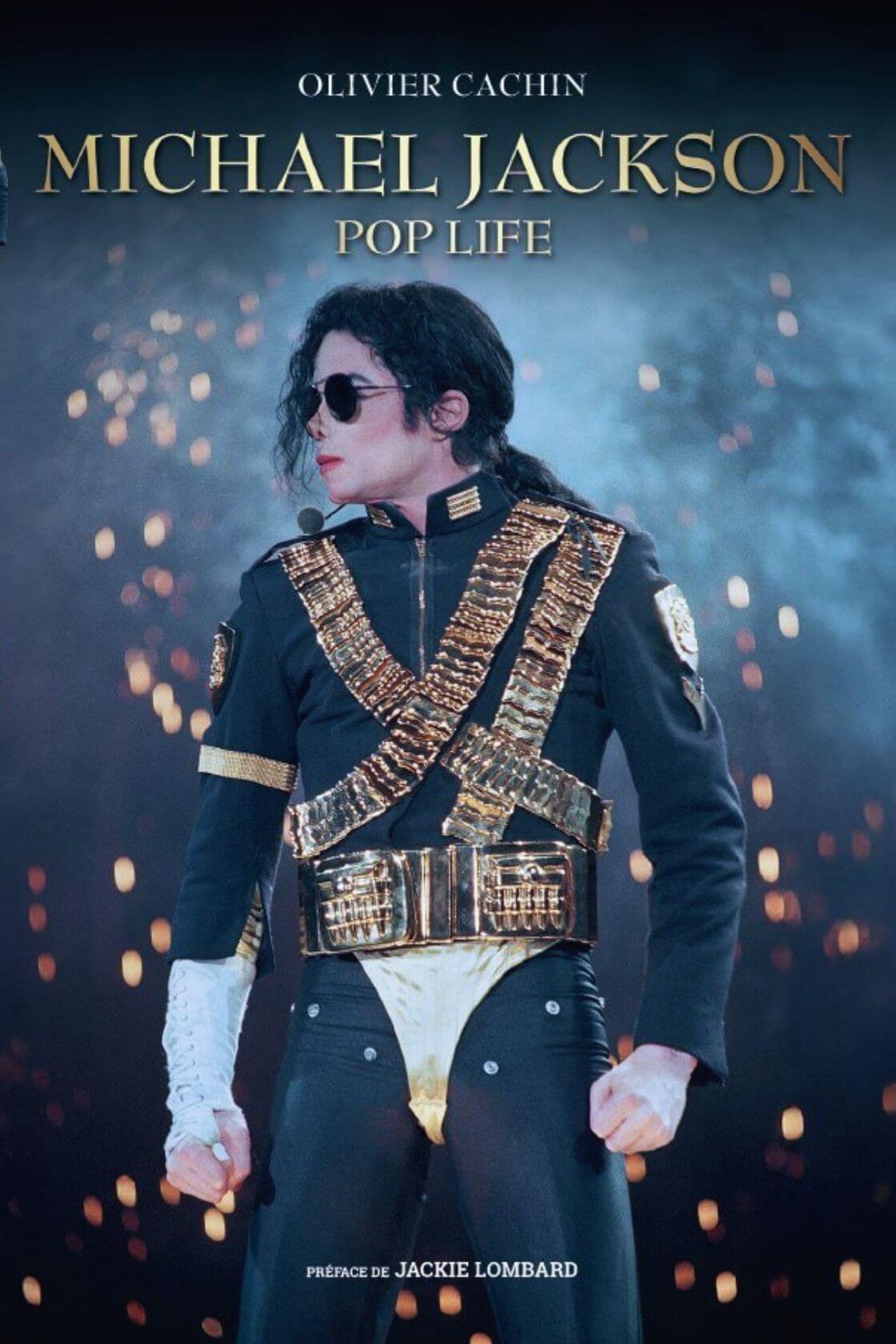 Michael Jackson POP LIFE Biographie Intégrale